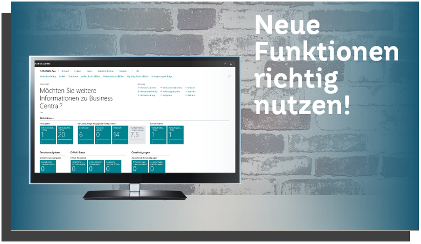 Business Central, Neue Funktionen richtig nutzen!